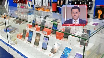 محمود الضبع: فرض الضريبة على الهواتف يعرقل نمو سوق المحمول في مصر